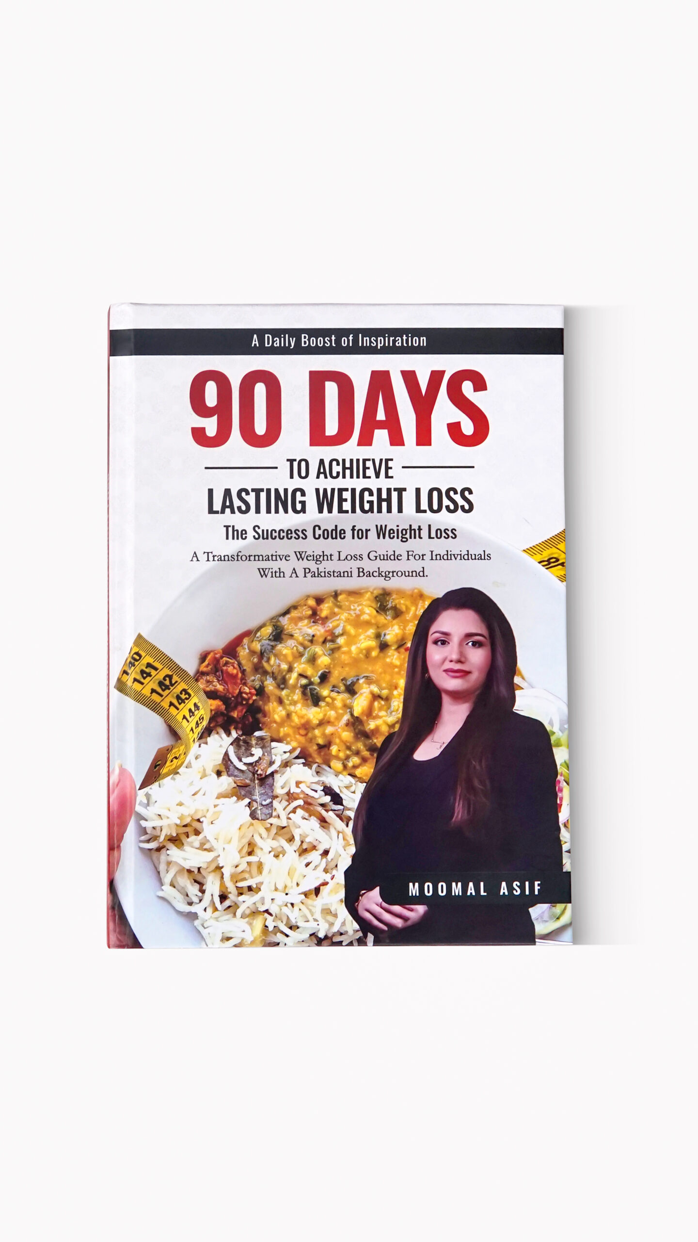 90 Days to Achieve Lasting Weight Loss โ The Success Code for the Pakistani Lifestyle